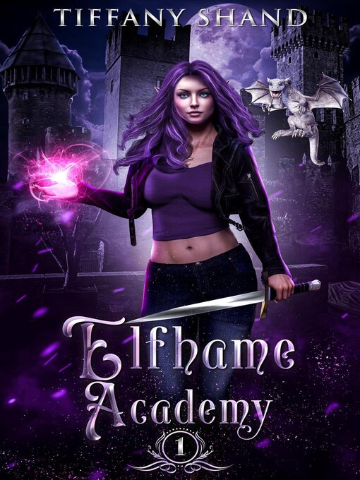 Title details for Elfhame Academy Book 1 by Tiffany Shand - Available